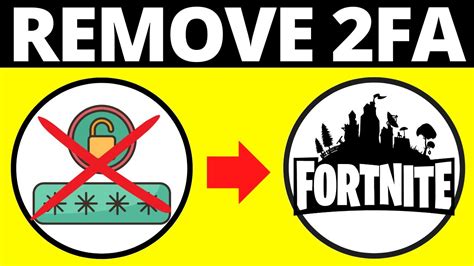 remove 2fa fortnite
